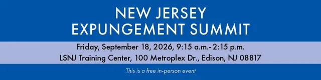 https://lsnjcdn.lsnj.org/images/NJExpungementSummitheaderimage.png