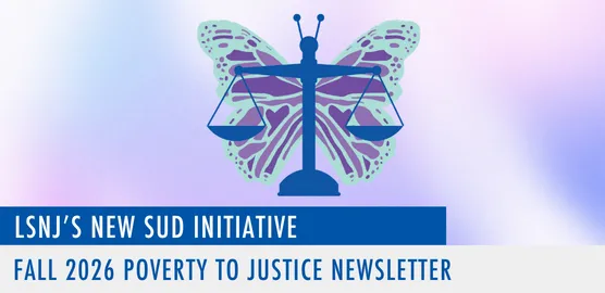 Fall 2026 Poverty to Justice newsletter image
