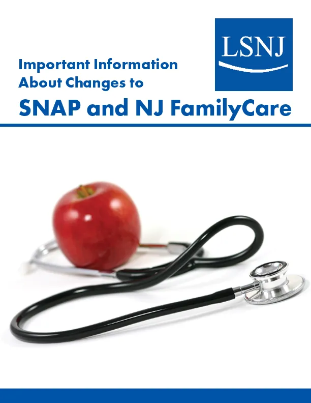 Important Information About Changes to SNAP and NJ FamilyCare