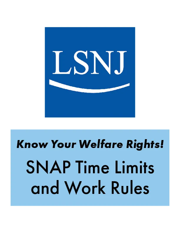 SNAP Time Limits and Work Rules