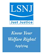 Know Your Welfare Rights!: Are you Applying for Welfare?