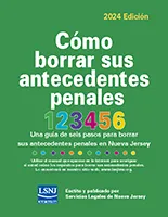 Cómo borrar los antecedentes penales: Una guía de seis pasos para borrar los antecedentes penales